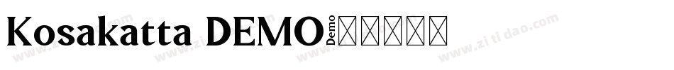 Kosakatta DEMO字体转换